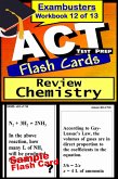ACT Test Prep Chemistry Review--Exambusters Flash Cards--Workbook 12 of 13 (eBook, ePUB)