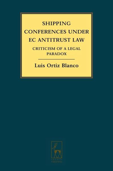 Shipping Conferences under EC Antitrust Law (eBook, PDF)