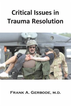 Critical Issues in Trauma Resolution (eBook, ePUB)