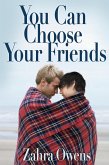 You Can Choose Your Friends (eBook, ePUB)