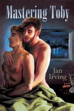 Mastering Toby (eBook, ePUB) - Irving, Jan