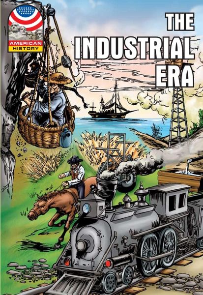 Industrial Era 1865-1915 (eBook, PDF)