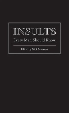 Insults Every Man Should Know (eBook, ePUB) - Mamatas, Nick