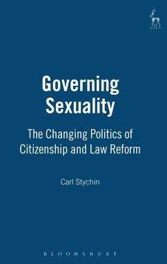 Governing Sexuality (eBook, PDF) - Stychin, Carl