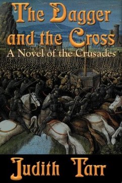 The Dagger and the Cross (eBook, ePUB) - Tarr, Judith