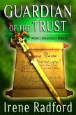 Guardian of the Trust (Merlin's Descendants, #2) (eBook, ePUB) Guardian of the Trust (Merlin's Descendants, #2) (eBook, ePUB)