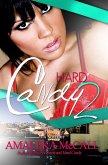 Hard Candy 2: (eBook, ePUB)