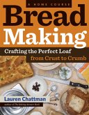 Bread Making: A Home Course (eBook, ePUB)