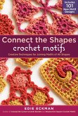 Connect the Shapes Crochet Motifs (eBook, ePUB)