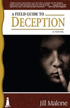 A Field Guide to Deception (eBook, ePUB) - Malone, Jill