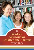 Readers' Advisory for Children and 'Tweens (eBook, PDF) Readers' Advisory for Children and 'Tweens (eBook, PDF)