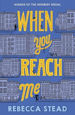When You Reach Me (eBook, ePUB) - Stead, Rebecca