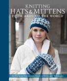 Knitting Hats & Mittens from Around the World (eBook, PDF)