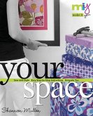 Make it You(tm)-Your Space (eBook, PDF) Make it You(tm)-Your Space (eBook, PDF)
