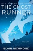 The Ghost Runner (Book Two of The Lithia Trilogy) (eBook, ePUB)