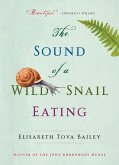 The Sound of a Wild Snail Eating (eBook, ePUB)