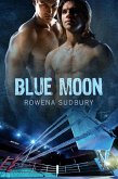 Blue Moon (eBook, ePUB)
