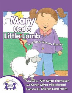 Mary Had A Little Lamb (eBook, PDF) - Hilderbrand, Karen Mitzo; Thompson, Kim Mitzo