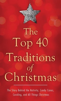 Top 40 Traditions of Christmas (eBook, ePUB) - McLaughlan, David