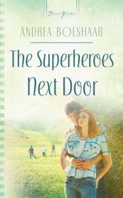 Superheroes Next Door (eBook, ePUB) - Boeshaar, Andrea