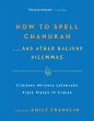 How to Spell Chanukah...And Other... - Bild 1