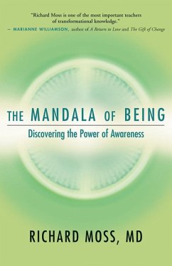 The Mandala of Being (eBook, ePUB) - Richard Moss, Md