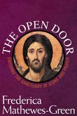 The Open Door: Entering the Sanctuary of Icons and Prayer (eBook, ePUB)