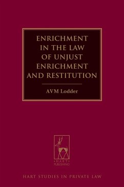 Enrichment in the Law of Unjust Enrichment and Restitution (eBook, PDF) - Lodder, Andrew