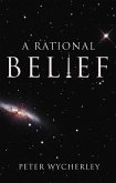 Rational Belief (eBook, ePUB) Rational Belief (eBook, ePUB)