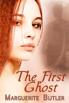 The First Ghost (eBook, ePUB) - Butler, Marguerite