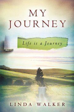 My Journey (eBook, ePUB) - Walker, Linda