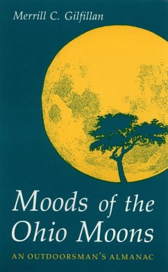 Moods of the Ohio Moons (eBook, ePUB) - Gilfillan, Merrill C.