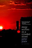 Elegy Written on a Crowded Street (eBook, ePUB) Elegy Written on a Crowded Street (eBook, ePUB)