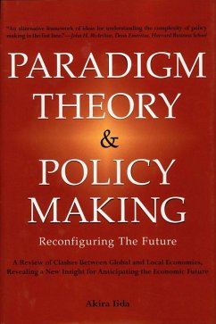 Paradigm Theory & Policy Making (eBook, ePUB) - Iida, Akira