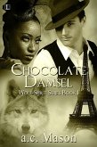 Chocolate Damsel (eBook, ePUB) Chocolate Damsel (eBook, ePUB)