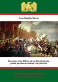 Souvenirs d'un Officier de La Grande Armee, (eBook, ePUB)