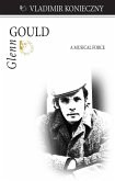 Glenn Gould (eBook, ePUB)