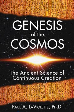 Genesis of the Cosmos (eBook, ePUB) - LaViolette, Paul A.