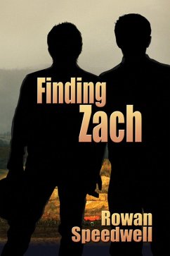 Finding Zach (eBook, ePUB) - Speedwell, Rowan