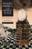Divided America on the World Stage (eBook, ePUB)