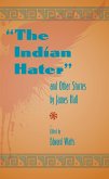 Indian Hater and Other Stories by James Hall (eBook, ePUB)