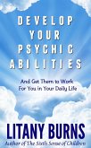 Develop Your Psychic Abilities (eBook, ePUB) Develop Your Psychic Abilities (eBook, ePUB)