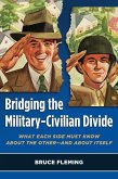 Bridging the Military-Civilian Divide (eBook, ePUB)