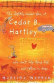 Slightly Bruised Glory of Cedar B. Hartley (eBook, ePUB)