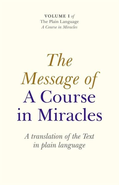 Message Of A Course In Miracles (eBook, ePUB) Message Of A Course In Miracles (eBook, ePUB)