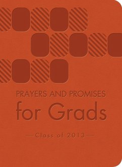 Prayers and Promises for Grads (eBook, ePUB) - Staff, Compiled by Barbour