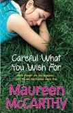 Careful what you wish for (eBook, ePUB)