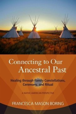 Connecting to Our Ancestral Past (eBook, ePUB) - Boring, Francesca Mason