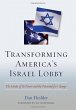 Transforming America's Israel Lobby... - Bild 1