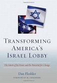 Transforming America's Israel Lobby (eBook, ePUB)